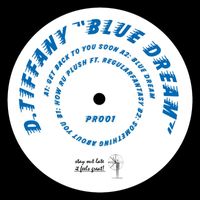 D. Tiffany - Blue Dream