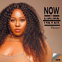 Tracy - Now Or Never