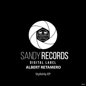 Albert Retamero - Stylishly EP