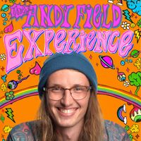 Andy Field - The Andy Field Experience (Explicit)