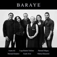 Azam Ali - Baraye (feat. Loga Ramin Torkian, Hamed Nikpay, Arash Avin, Mamak Khadem & Mahsa Ghassemi)