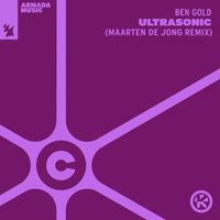 Ben Gold - Ultrasonic (Maarten De Jong Remix)