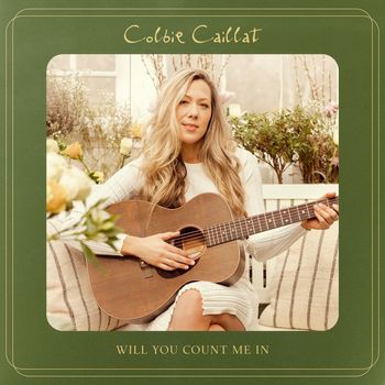 Colbie Caillat - Will You Count Me In