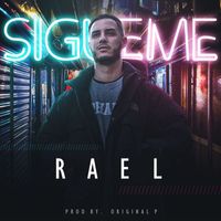 Rael - Sigueme