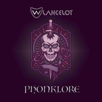 wlancelot - Phonklore
