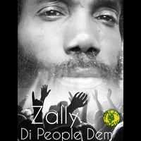 Zally - Di People Dem