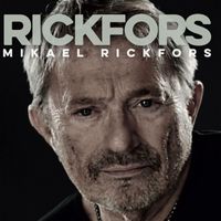 Mikael Rickfors - Rickfors