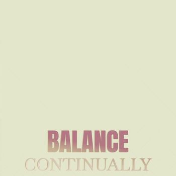 Various Artists - Balance Continually