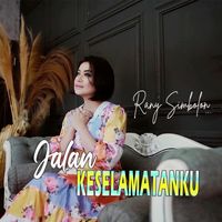 Rany Simbolon - Jalan Keselamatanku