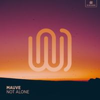 Mauve - Not Alone