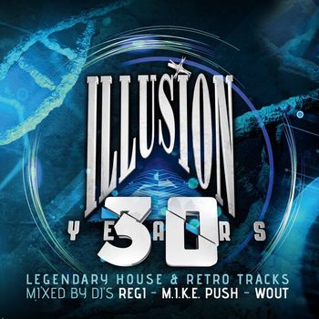 Various Artists - Illusion 30 Years by Belgian Club Legends