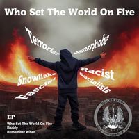 Deacon Stone - Who Set the World on Fire EP