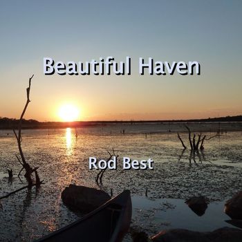 Rod Best - Beautiful Haven