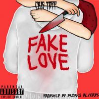 Cristoff - Fake love (Explicit)