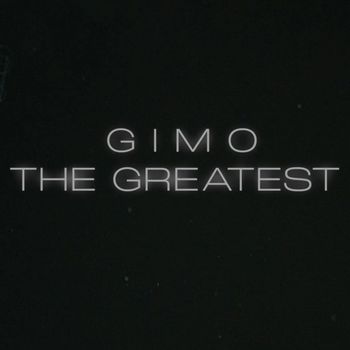 Gimo - The Greatest