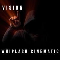 Vision - Whiplash Cinematic, Pt. 1