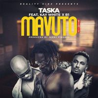 Taska - Mavuto (feat. Kay White & B1) (Remix)