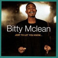 Bitty McLean - Just To Let You Know