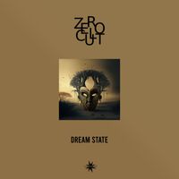 Zero Cult - Dream State