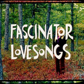 Fascinator - Lovesongs