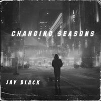Jay Black - CHANGING SEASON