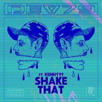 Dev79 - Shake That