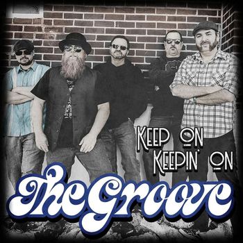 The Groove - Keep On Keepin' On