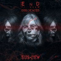 EnD, Drew - Dissociated