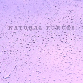 Natural Forces - Rain Forces