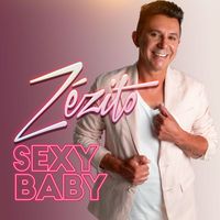 Zézito - Sexy Baby