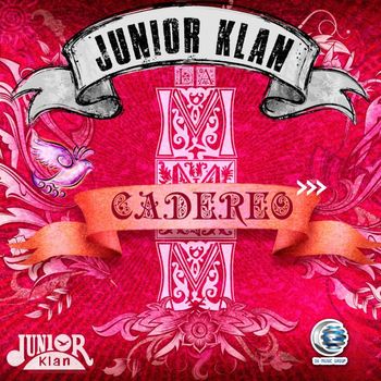 Junior Klan - Cadereo