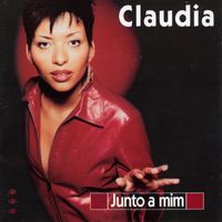Claudia - Junto a Mim