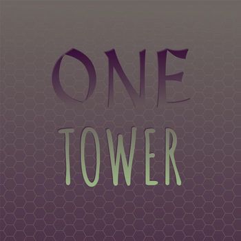 Various Artists - One Tower