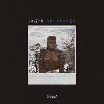 Unison - Melismatism