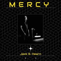 Jack E. Hearn - Mercy