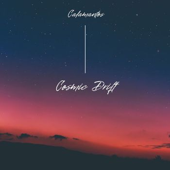 Calamantos - Cosmic Drift