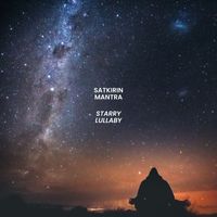 Satkirin Mantra - Starry Lullaby