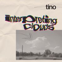 Tino - Interpreting Clouds
