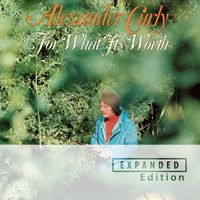 Alexander Curly - For What It's Worth (Remastered 2023 / Expanded Edition)