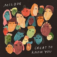 Milow - Great To Know You