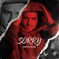 Nikita Rise - Sorry