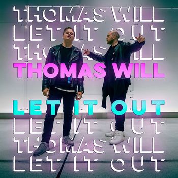 Thomas Will - Let It Out
