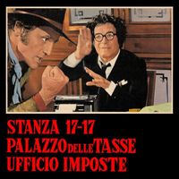 Armando Trovajoli - Stanza 17-17 palazzo delle tasse, ufficio imposte (Original Motion Picture Soundtrack / Remastered 2022)