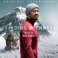 Nick Harvey - Finding Michael (Original Soundtrack)