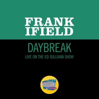 Frank Ifield - Daybreak (Live On The Ed Sullivan Show, September 22, 1963)