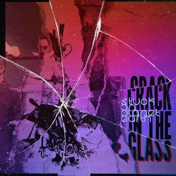Stuck on Planet Earth - Crack In The Glass