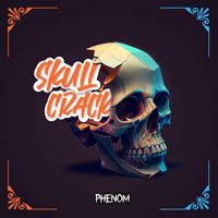 Phenom - Skull Crack