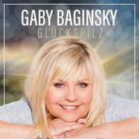 Gaby Baginsky - Glückspilz