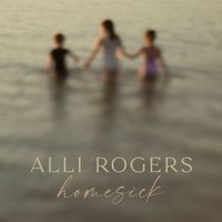 Alli Rogers - Homesick