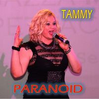 Tammy - Paranoid